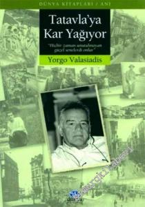 Tatavla'ya Kar Yağıyor -        2005