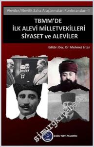 TBMM'de İlk Alevi Milletvekilleri: Siyaset ve Aleviler Alevilik - Aleviler Saha Araştırmaları Konferansları 2 -        2024