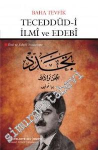 Teceddüd-i İlmi ve Edebi = İlmi ve Edebi Yenilenme -