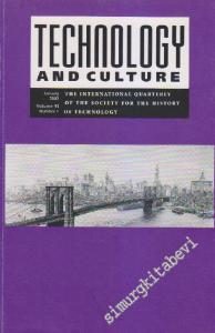 Technology And Culture - The International Quarterly Of The Society For The History Of Technology  - Volume: 43 - Number: 1      January