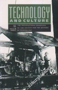 Technology And Culture - The International Quarterly Of The Society For The History Of Technology  - Volume: 44 Number: 2      April