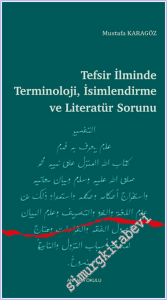 Tefsir İlminde Terminoloji İsimlendirme ve Literatür Sorunu -