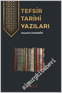 Tefsir Tarihi Yazıları -        2025