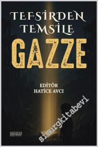 Tefsirden Temsile Gazze -        2025