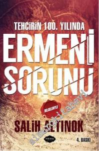 Tehcirin 100. Yılında Belgelerle Ermeni Sorunu -