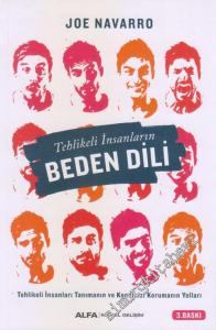 Tehlikeli İnsanların Beden Dili: Tehlikeli İnsanları Tanımanın ve Kendinizi Korumanın Yolları -        2024
