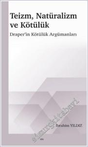 Teizm, Natüralizm ve Kötülük -        2025