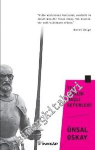 Tek Kişilik Haçlı Seferleri -