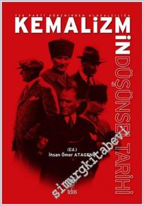 Tek Parti Döneminden Ulusalcılığa Kemalizmin Düşünsel Tarihi -        2025