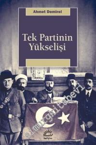 Tek Partinin Yükselişi -        2021