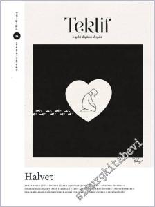 Teklif Dergisi - halvet - Sayı: 24      Ocak 2025