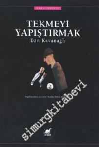 Tekmeyi Yapıştırmak -        2001