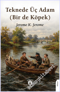 Teknede Üç Adam (Bir de Köpek) -        2026