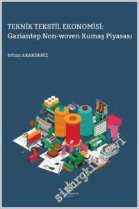 Teknik Tekstil Ekonomisi : Gaziantep Non-Woven Kumaş Piyasası -        2021