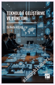 Teknoloji Geliştirme ve Yönetimi -