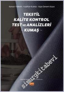 Tekstil Kalite Kontrol Test ve Analizleri (Kumaş) -        2022
