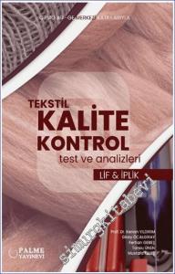 Tekstil Kalite Kontrol Test Ve Analizleri Lif ve İplik -        2024