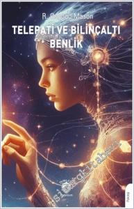 Telepati ve Bilinçaltı Benlik -        2024