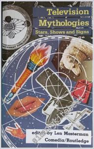 Television Mythologies: Stars, Shows and Signs (Comedia) -        1987