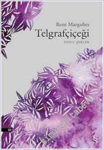 Telgrafçiçeği : Toplu Şiirler -        2014