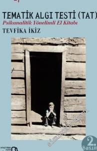 Tematik Algı Testi: Psikanalitik Yönelimli El Kitabı -
