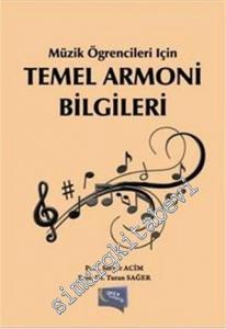 Temel Armoni Bilgileri: Müzik Öğrencileri İçin -