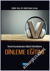 Temel Kuramlardan Dijital Etkinliklere Dinleme Eğitimi -        2025
