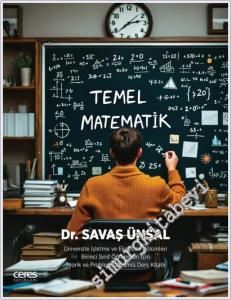 Temel Matematik: Üniversite İşletme ve Ekonomi Bölümleri Birinci Sınıf Öğrencileri için Teorik ve Problem Çözümlü Ders Kitabı -        2025