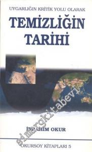 Temizliğin Tarihi: Uygarlığın Kritik Yolu Olarak -