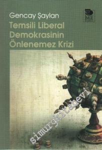 Temsili Liberal Demokrasinin Önlenemez Krizi  -        2008