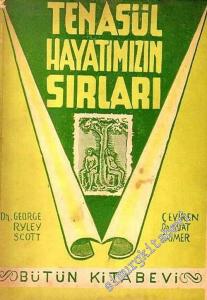 Tenasül Hayatımızın Sırları -        1947