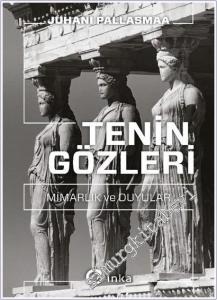 Tenin Gözleri: Mimarlık ve Duyular -        2025