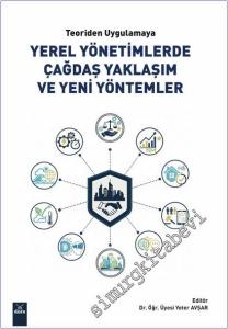Teoriden Uygulamaya Yerel Yönetimlerde Çağdaş Yaklaşım ve Yeni Yöntemler -        2025
