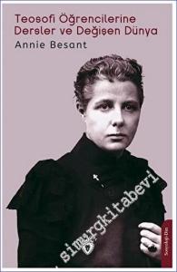 Teosofi Öğrencilerine Dersler ve Değişen Dünya -        2023