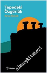 Tepedeki Özgürlük -        2023