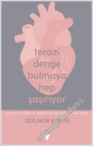 Terazi Denge Bulmaya Hep Şaşırıyor -        2025