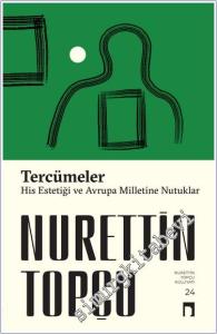 Tercümeler : His Estetiği ve Avrupa Milletine Nutuklar -        2024