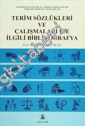 Terim Sözlükleri ve Çalışmaları İle İlgili Bibliyografya -