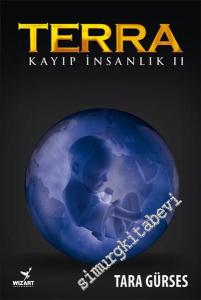 Terra - Kayıp İnsanlık 2 -