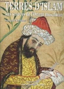 Terres d'Islam: Aux Sources de l'Orient Musulman -        1994