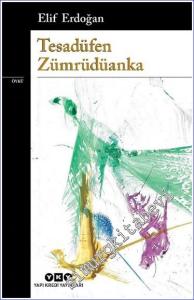 Tesadüfen Zümrüdüanka -        2023