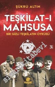 Teşkilat-ı Mahsusa: Bir Gizli Teşkilat Öyküsü -        2018