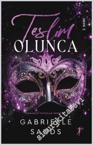 Teslim Olunca : Karanlık Tutkular Serisi 1 -        2025