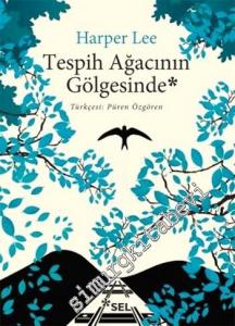 Tespih Ağacının Gölgesinde -