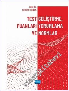 Test Geliştirme, Puanları Yorumlama ve Normlar -        2023