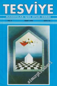 Tesviye Masonlar İçin Aylık Dergi - Sayı: 16    3  Mart