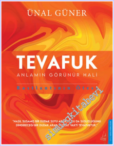 Tevafuk : Anlamın Görünür Hali - Rastlantının Ötesi -        2026