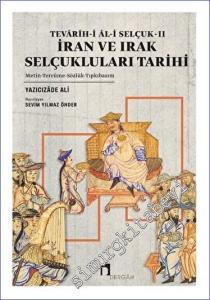 Tevarih-i Al-i Selçuk II - İran ve Irak Selçukluları Tarihi : Metin Tercüme Sözlük Tıpkıbasım -        2023