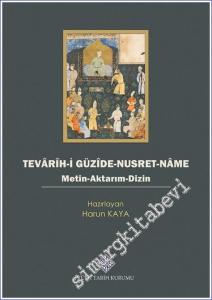 Tevârîh-i Güzîde-Nusret-Nâme (Metin - Aktarım - Dizin) -        2022