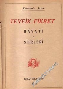 Tevfik Fikret Hayatı ve Şiirleri  -        1931
